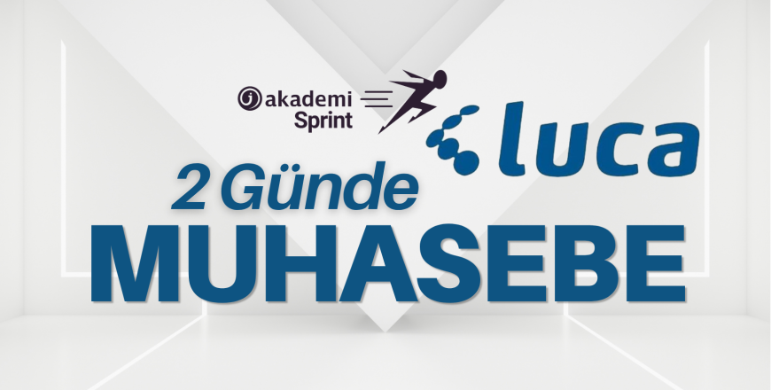2 Günde Luca Muhasebe Eğitimi